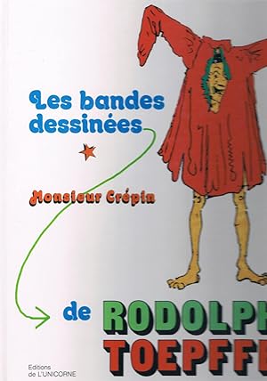 Les bandes dessinées de Rodolphe Toepffer. Monsieur Crépin