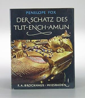 Der Schatz des Tut-ench-Amun. Aus dem Englischen von G. Steigerwald.