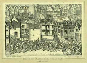 Émeute des Calvinistes au Pont de Meir: 24 Mars 1567.