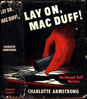 Lay On, Mac Duff! (UNCOMMON FIRST PRINTING IN ORIGINAL JACKET, EX-LIBRARY)