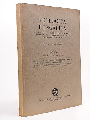 Geologica Hungarica. Fasciculi Instituti Geologici Hungariae. Series Geologica. Tomus 9 1-320 - T...