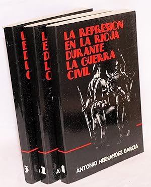 La represion en la rioja durante la guerra civil [complete set of 3 vols]