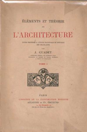 Eléments et Théorie de l'Architecture