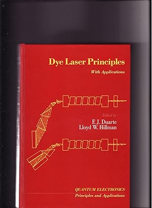 DYE LASER PRINCIPLES: With Applications