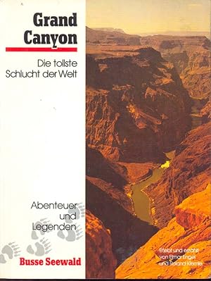 Grand Canyon - Die tollste Schlucht der Welt - Abenteuer und Legenden