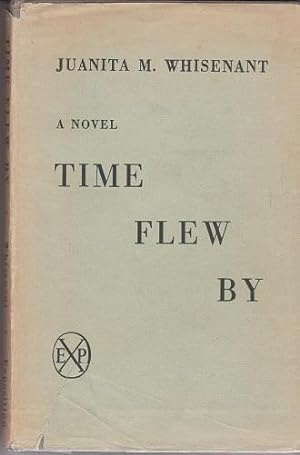 Time Flew By: A Novel