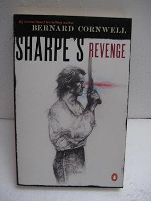 Sharpe's Revenge: Richard Sharpe and the Peace of 1814