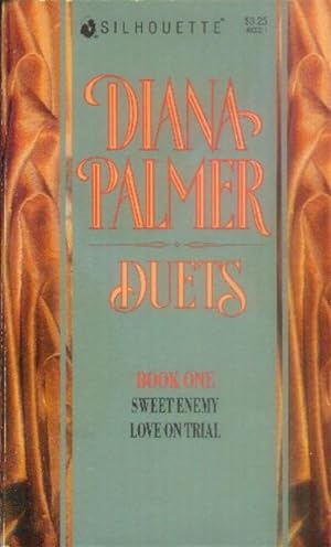 Duets: Book One: Sweet Enemy / Love On Trial