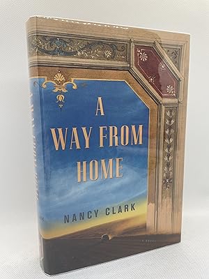 A Way From Home (Signed First Edition)