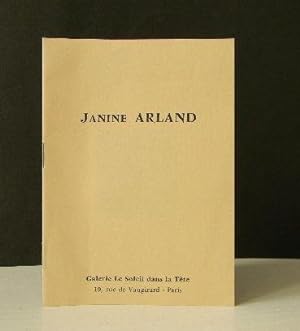 JANINE ARLAND. Galerie Le Soleil dans la tête, 1977. Catalogue d'exposition.