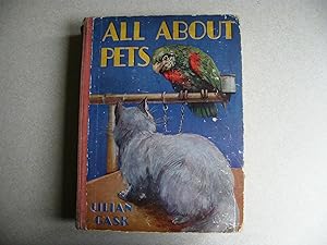 All About Pets 1921 First Edition