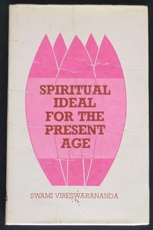 Spiritual Ideal for the Present Age