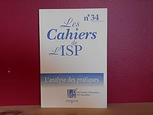 Les cahiers de L'isp no 34 L'analyse des pratiques