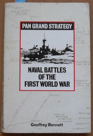 Naval Battles of the First World War: Pan Grand Strategy