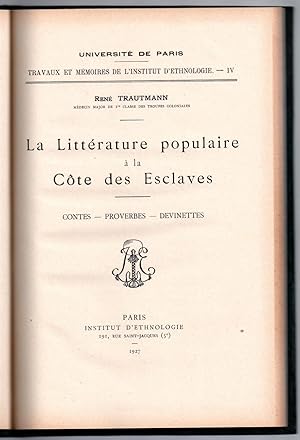 La littérature populaire à la Côte des Esclaves. Contes - Proverbes - Devinettes