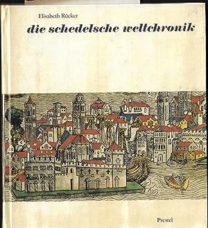 Die Schedelsche Weltchronik 1493 - Reprint 1965