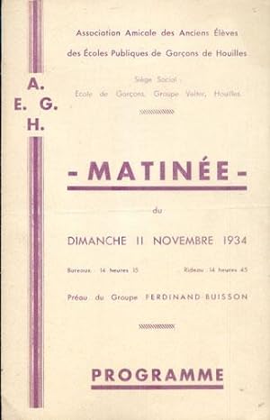 MATINÉE du Dimanche 11 Novembre 1934 Préau du Groupe Ferdinand-Buisson. Programme