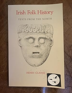 Irish Folk History Texts from the North