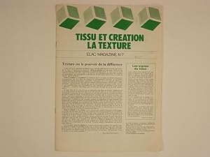 Elac Magazine n°7 : Tissu et création, la texture