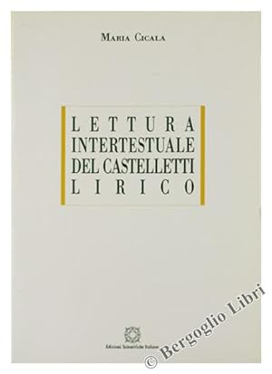 LETTURA INTERTESTUALE DEL CASTELLETTI LIRICO.:
