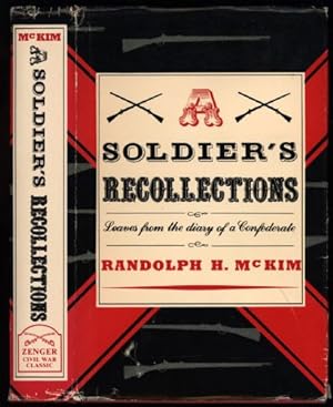 Soldier's Recollections; Leaves from the Diary of a Confederate