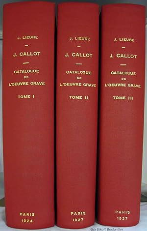 JACQUES CALLOT (3 VOLUMES) Catalogue De L'Oeuvre Grave