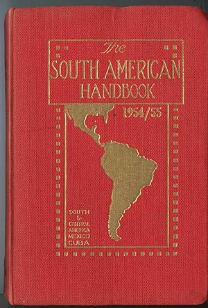 The South American Handbook 1954/55