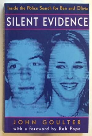 Silent evidence : inside the police search for Ben and Olivia.