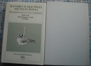Handbuch der Vogel Mitteleuropas Band 12/II Passeriformes (3.Teil) Sylviidae