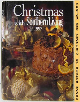 Christmas With Southern Living 1997