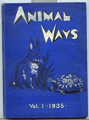 Animal Ways, Vol.1 1935 (The Band of Mercy Magazine)
