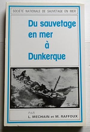 Du sauvetage en Mer à Dunkerque