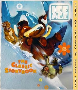 Ice Age : The Classic Storybook