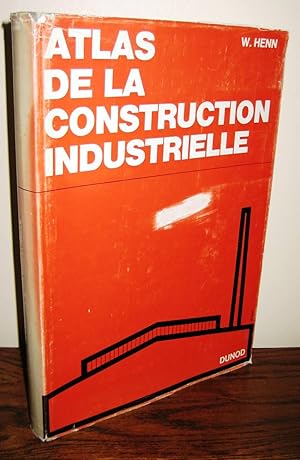 Atlas de la construction industrielle