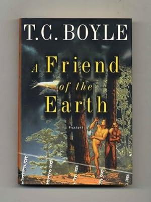 A Friend of the Earth - 1st Edition/1st Printing