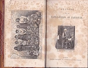 Letters from the battle-fields of Paraguay, with a map and illustrations