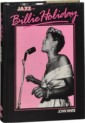 Billie Holiday: Her Life and Times (First UK Edition)