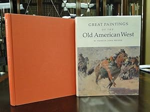 GREAT PAINTINGS OF THE OLD AMERICAN WEST