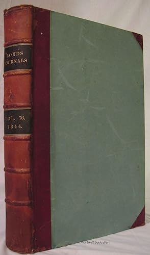 JOURNALS OF THE HOUSE OF LORDS Beginning Anno Septimo Victoriae, 1844, Volume LXXVI