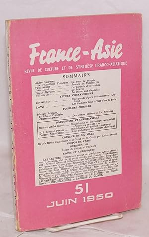 France-Asie: Revue De Culture et De Synthèse Franco-Asiatique.* No. 51 (Jun 1950)