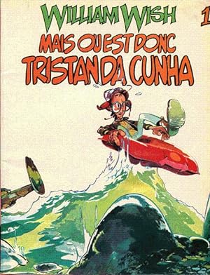William Wish 1: Mais où est donc Tristan da Cunha