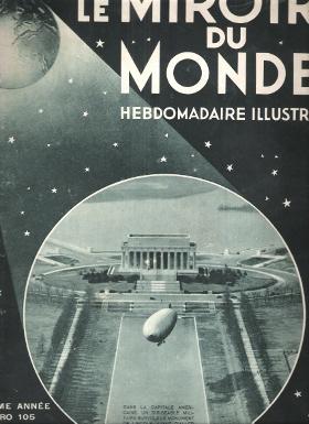Le Miroir Du Monde . n° 105 . 5 Mars 1932 : Les Funérailles De L'ex-roi De Saxe - Campbell a Étab...