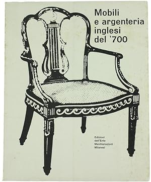 MOBILI E ARGENTERIA INGLESI DEL '700.:
