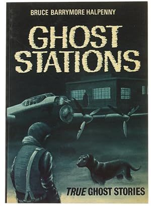 GHOST STATIONS.: