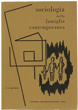 SOCIOLOGIA DELLA FAMIGLIA CONTEMPORANEA.: