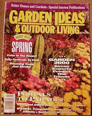 Garden Ideas and Outdoor Living Spring 1993