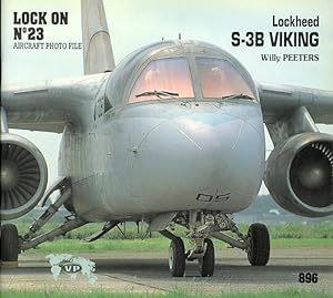 LOCKHEED S-3B VIKING. LOCK ON NO. 23 AIRCRAFT PHOTO FILE.