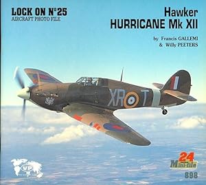 HAWKER HURRICANE Mk XII. LOCK ON NO. 25 AIRCRAFT PHOTO FILE.