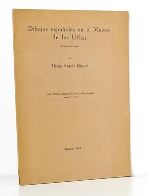 Dibujos espanoles en el Museo de los Uffizi [ Livre dédicacé par l'auteur ]