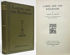 LABOR AND THE RAILROADS (1909)